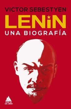 LENIN. UNA BIOGRAFA