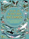 ATLAS DE AVENTURAS OCEANOS
