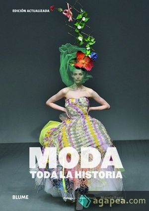 MODA. TODA LA HISTORIA