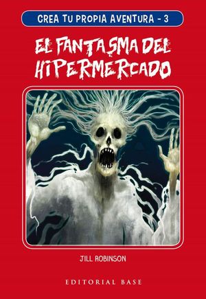 CREA TU PROPIA AVENT. 3 EL FANTASMA DEL HIPERMERCA