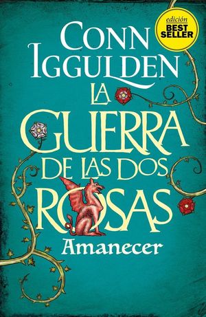 LA GUERRA DE LAS DOS ROSAS 4: AMANECER