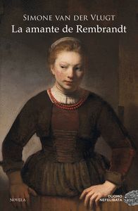 LA AMANTE DE REMBRANDT