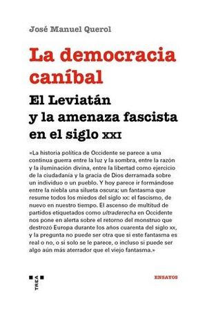 LA DEMOCRACIA CANIBAL