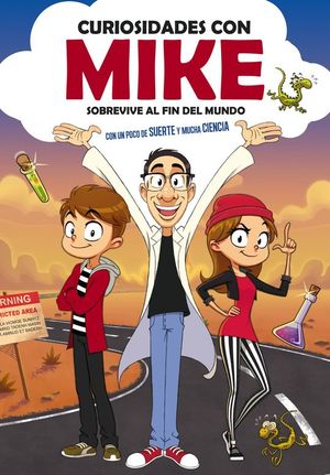 CURIOSIDADES CON MIKE. SOBREVIVE AL FIN DEL MUNDO