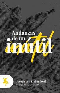 ANDANZAS DE UN INUTIL