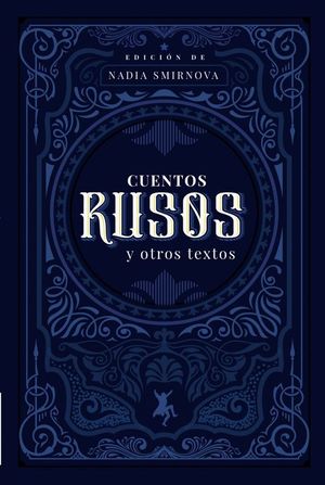 CUENTOS RUSOS Y OTROS TEXTOS