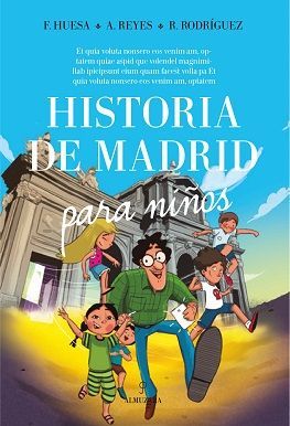 HISTORIA DE MADRID PARA NI�OS