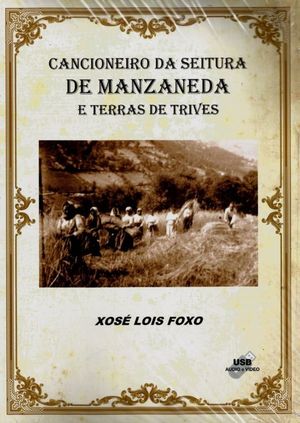 CANCIONEIRO DA SEITURA DE MAZANEDA E TERRA DE TRIVES