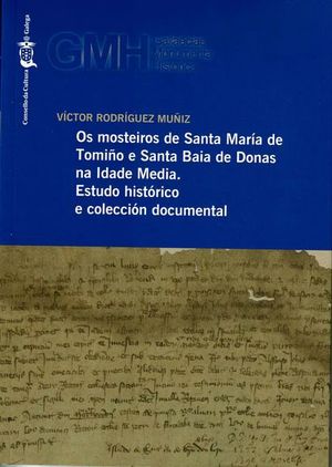 OS MOSTEIROS DE SANTA MARIA DE TOMIO E SANTA BAIA DE DONAS NA IDADE MEDIA