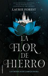 LA FLOR DE HIERRO