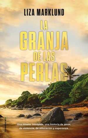 LA GRANJA DE LAS PERLAS