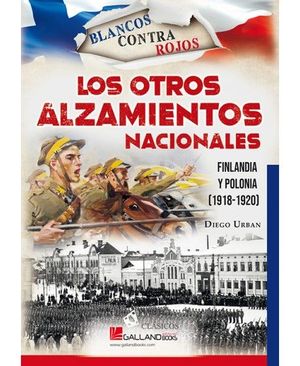 LOS OTROS ALZAMIENTOS NACIONALES: FINLANDIA Y POLONIA (1918-1920)