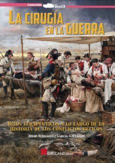 LA CIRUGIA EN LA GUERRA