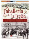 LA CABALLERIA DE LA LEGION