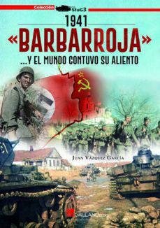 1941 BARBARROJA Y EL MUNDO CONTUVO SU ALIENTO