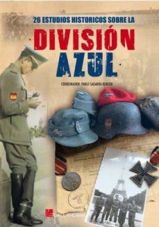 26 ESTUDIOS HISTORICOS SOBRE LA DIVISION AZUL