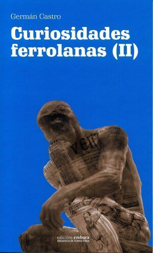 CURIOSIDADES FERROLANAS (II)