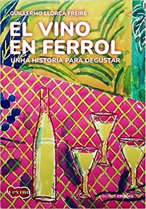 EL VINO EN FERROL