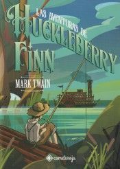 LAS AVENTURAS DE HUCKLEBERRY FINN