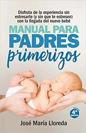 MANUAL PARA PADRES PRIMERIZOS