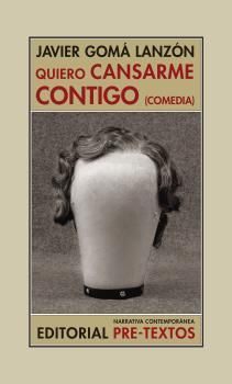 QUIERO CANSARME CONTIGO (COMEDIA)