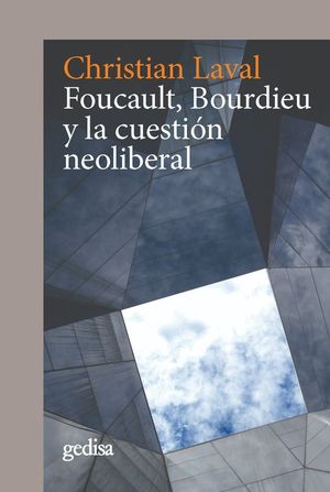 FOUCAULT, BOURDIEU Y LA CUESTIN NEOLIBERAL