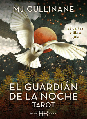 EL GUARDIAN DE LA NOCHE. TAROT
