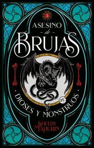 ASESINO DE BRUJAS 3: DIOSES Y MONSTRUOS