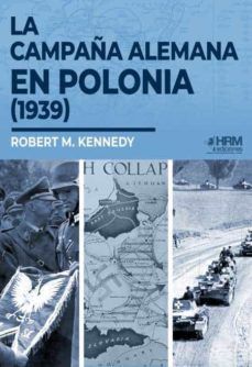 LA CAMPA�A ALEMANA EN POLONIA (1939)