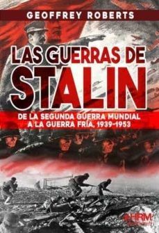 LAS GUERRAS DE STALIN