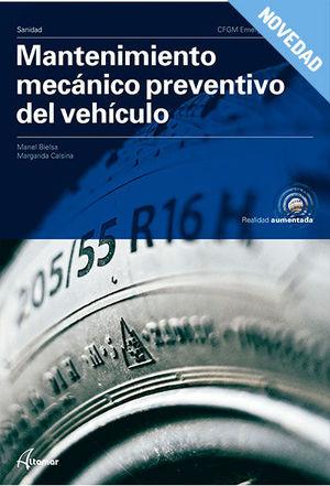 MANTENIMIENTO MECNICO PREVENTIVO DEL VEHCULO. NUEVA EDICIN