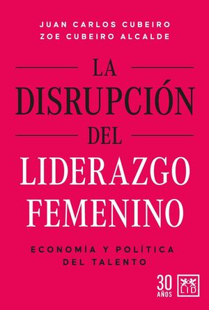 LA DISRUPCIN DEL LIDERAZGO FEMENINO