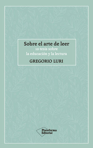 SOBRE EL ARTE DE LEER