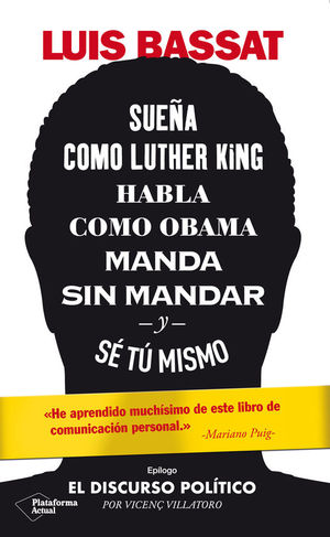 SUEA COMO LUTHER KING, HABLA COMO OBAMA