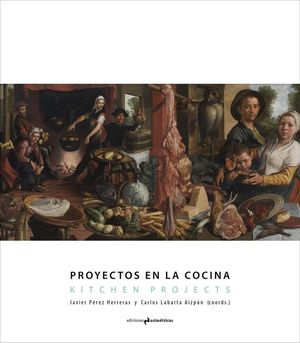 PROYECTOS EN LA COCINA. KITCHEN PROJECTS