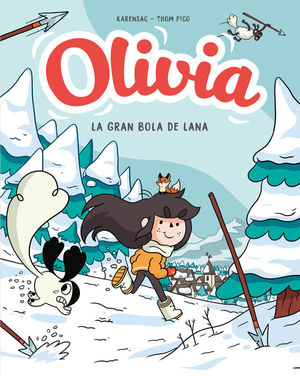 OLIVIA 3. OLIVIA Y LA GRAN BOLA DE LANA