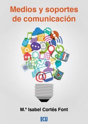 MEDIOS Y SOPORTES DE COMUNICACIÓN