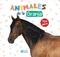 ANIMALES DE LA GRANJA (TOCA Y SIENTE)