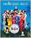 LOS BEATLES Y ELLAS