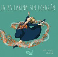 LA BAILARINA SIN CORAZN