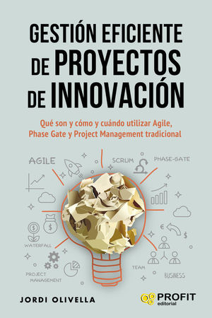 GESTIN EFICIENTE DE PROYECTOS DE INNOVACIN