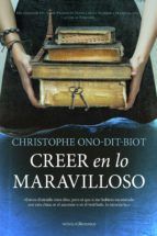 CREER EN LO MARAVILLOSO