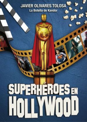 SUPERHEROES EN HOLLYWOOD