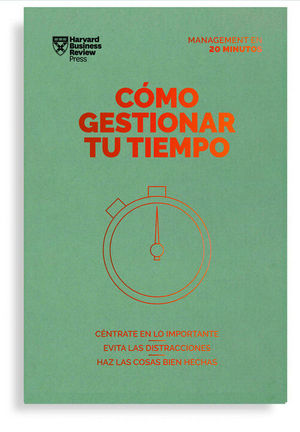 C�MO GESTIONAR TU TIEMPO