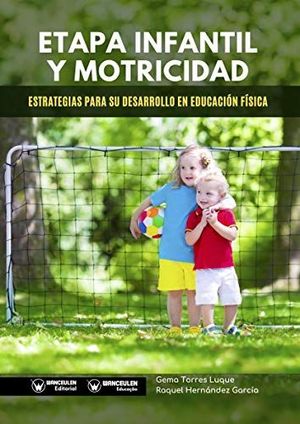 ETAPA INFANTIL Y MOTRICIDAD