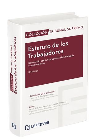 ESTATUTO DE LOS TRABAJADORES COMENTADO 10 ED.