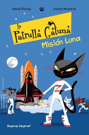 LA PATRULLA GATUNA 3: MISION LUNA