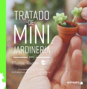 TRATADO DE MINI JARDINERA