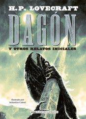 DAGON. Y OTROS RELATOS INICIALES