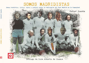 SOMOS MADRIDISTAS